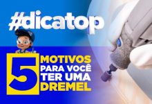 5 motivos para você ter uma Dremel